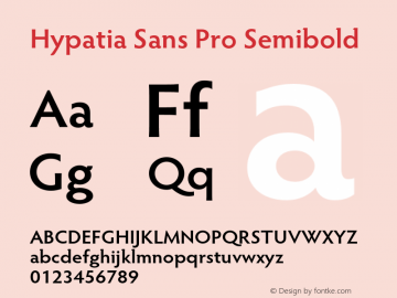 Hypatia Sans Pro Semibold Version 2.226;PS 2.001;hotconv 1.0.96;makeotf.lib2.5.65012图片样张