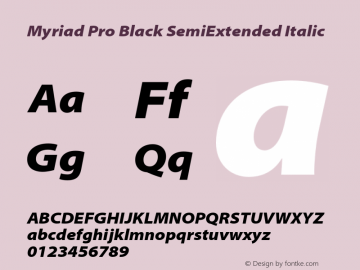 MyriadPro-BlackSemiExtIt Version 2.037;PS 2.000;hotconv 1.0.51;makeotf.lib2.0.18671图片样张