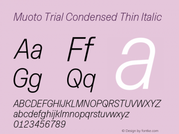 Muoto Trial Condensed Thin Italic Version 2.000;FEAKit 1.0图片样张