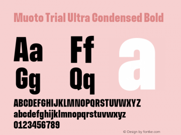 Muoto Trial Ultra Condensed Bold Version 2.000;FEAKit 1.0图片样张
