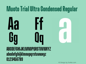 Muoto Trial Ultra Condensed Regular Version 2.000;FEAKit 1.0图片样张