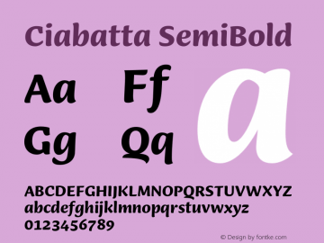 Ciabatta SemiBold Version 1.000;PS 001.000;hotconv 1.0.88;makeotf.lib2.5.64775图片样张