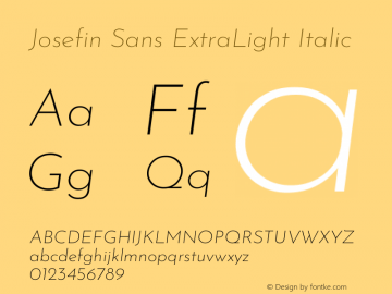 Josefin Sans ExtraLight Italic Version 2.001图片样张