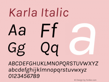 Karla Italic Version 2.002图片样张