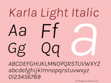 Karla Light Italic Version 2.002图片样张