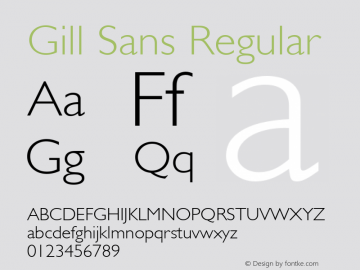 Gill Sans Regular 001.002 Font Sample