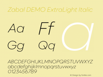 Zabal DEMO ExtraLight Italic Version 1.000图片样张