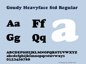 GoudyStd-Heavyface Version 2.076;PS 005.000;hotconv 1.0.67;makeotf.lib2.5.33168图片样张