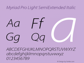 MyriadPro-LightSemiExtIt Version 2.115;PS 2.000;hotconv 1.0.81;makeotf.lib2.5.63406图片样张