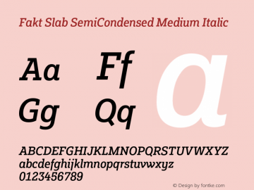 FaktSlabSemiCondensed-MediumItalic Version 3.001图片样张