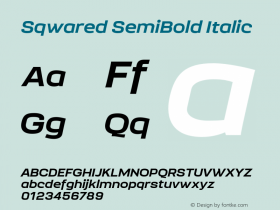 Sqwared SemiBold Italic Version 1.100;FEAKit 1.0图片样张