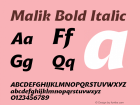 Malik Bold Italic Version 1.000;hotconv 1.0.109;makeotfexe 2.5.65596图片样张