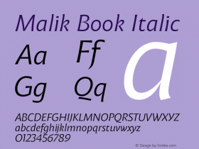 Malik Book Italic Version 1.000;hotconv 1.0.109;makeotfexe 2.5.65596图片样张