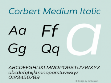 Corbert Medium Italic Version 002.001 March 2020图片样张