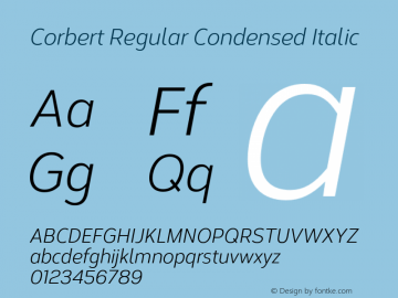 Corbert Regular Condensed Italic Version 002.001 March 2020图片样张