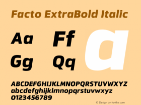 Facto ExtraBold Italic Version 1.000;PS 001.000;hotconv 1.0.70;makeotf.lib2.5.58329图片样张