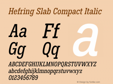 Hefring Slab Compact Italic Version 001.000 October 2018图片样张