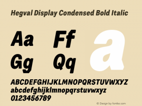 Hegval Display Condensed Bold Italic Version 001.000 October 2019图片样张