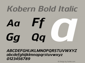 Kobern-BoldItalic Version 1.001;PS 001.001;hotconv 1.0.56;makeotf.lib2.0.21325图片样张