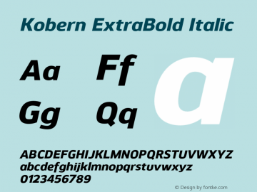 Kobern-ExtraBoldItalic Version 1.001;PS 001.001;hotconv 1.0.56;makeotf.lib2.0.21325图片样张