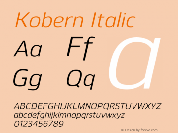 Kobern-Italic Version 1.001;PS 001.001;hotconv 1.0.56;makeotf.lib2.0.21325图片样张