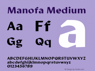 Manofa Medium Version 1.000;PS 001.000;hotconv 1.0.88;makeotf.lib2.5.64775图片样张