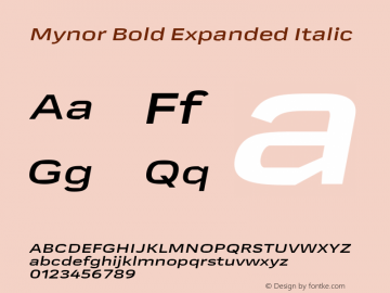 Mynor Bold Expanded Italic Version 001.000 January 2019图片样张