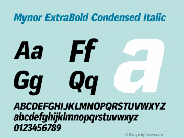 Mynor ExtraBold Condensed Italic Version 001.000 January 2019图片样张
