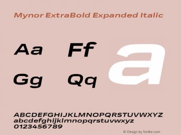 Mynor ExtraBold Expanded Italic Version 001.000 January 2019图片样张