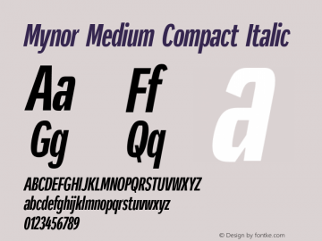 Mynor Medium Compact Italic Version 001.000 January 2019图片样张