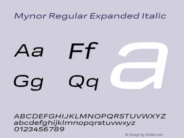 Mynor Regular Expanded Italic Version 001.000 January 2019图片样张
