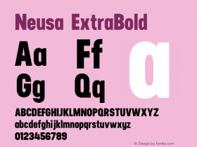 Neusa-ExtraBold Version 1.001;PS 001.001;hotconv 1.0.56;makeotf.lib2.0.21325图片样张