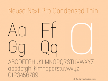 Neusa Next Pro Condensed Thin Version 1.002;PS 001.002;hotconv 1.0.88;makeotf.lib2.5.64775图片样张