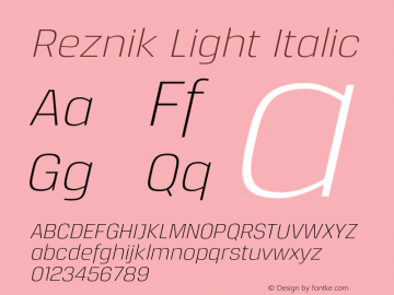 Reznik Light Italic Version 1.001;PS 001.001;hotconv 1.0.70;makeotf.lib2.5.58329图片样张