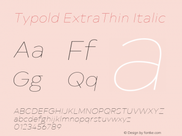 Typold ExtraThin Italic Version 1.001; ttfautohint (v1.5)图片样张