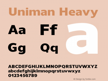 Uniman-Heavy Version 1.001;PS 001.001;hotconv 1.0.56;makeotf.lib2.0.21325图片样张