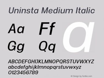 Uninsta Medium Italic Version 1.000;PS 001.000;hotconv 1.0.70;makeotf.lib2.5.58329图片样张