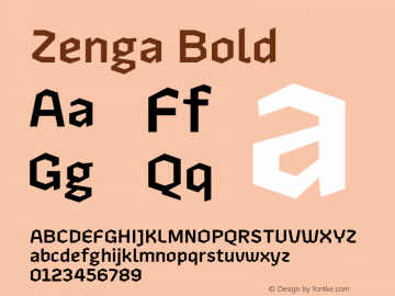 Zenga Bold Version 1.000;PS 001.000;hotconv 1.0.88;makeotf.lib2.5.64775图片样张