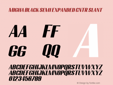 Migha-BlackSemExpCNTRSlant Version 1.000图片样张