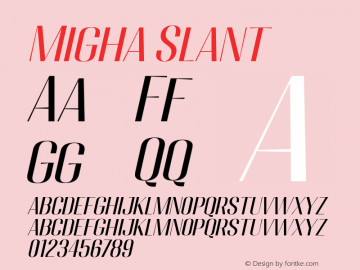 Migha-Slant Version 1.000图片样张