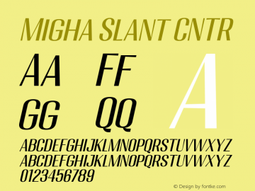 Migha-SlantCNTR Version 1.000图片样张