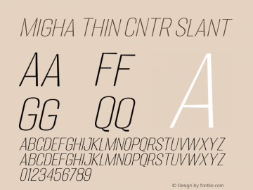 Migha-ThinCNTRSlant Version 1.000图片样张