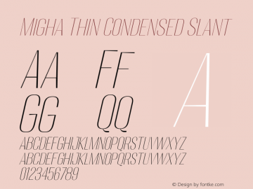 Migha-ThinCondensedSlant Version 1.000图片样张