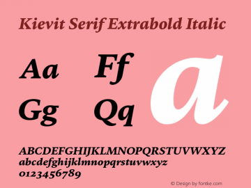 Kievit Serif Extrabold Italic Version 7.700, build 1040, FoPs, FL 5.04图片样张