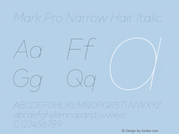 Mark Pro Narrow Hairline Italic Version 7.601, build 1030, FoPs, FL 5.04图片样张