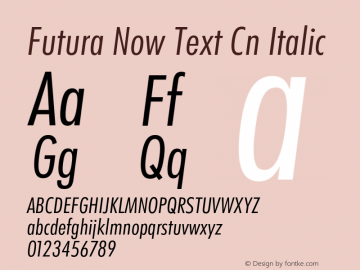 Futura Now Text Cn It Version 1.01图片样张