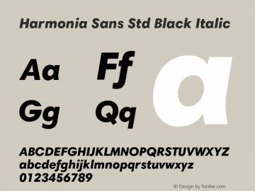 HarmoniaSansStd-BlackItalic Version 1.000图片样张