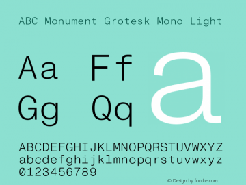 ABCMonumentGroteskMono-Light Version 2.001图片样张