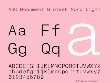 ABC Monument Grotesk Mono Light Version 2.001图片样张