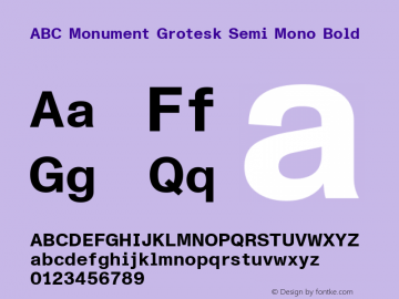 ABC Monument Grotesk Semi Mono Bold Version 2.001图片样张